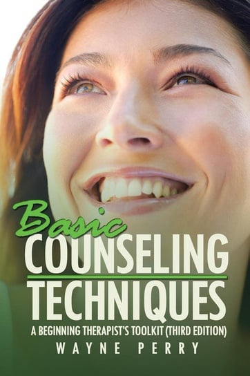 Basic Counseling Techniques Perry Wayne