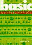 Basic Effects Processors White Paul