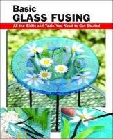 Basic Glass Fusing Haunstein Lynn