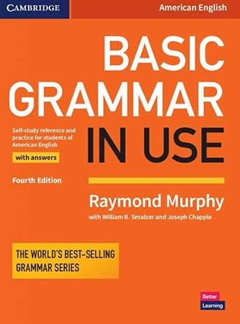 Basic Grammar in Use Student's Book with Answers Murphy Raymond