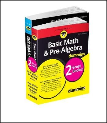 Basic Math & Pre-Algebra Workbook For Dummies with Basic Math & Pre-Algebra For Dummies Bundle Zegarelli Mark