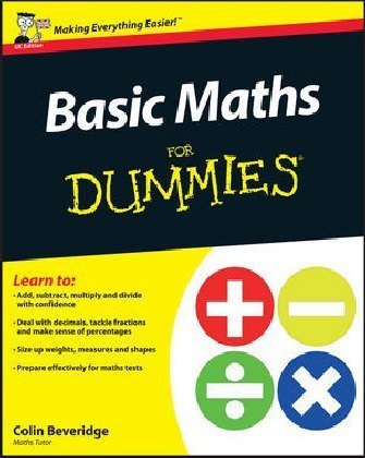 Basic Maths For Dummies Beveridge Colin