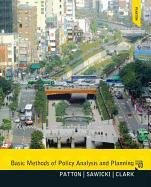 Basic Methods of Policy Analysis and Planning Patton Carl, Sawicki David S., Clark Jennifer