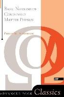 Basic Notions Of Condensed Matter Physics Anderson Philip W.