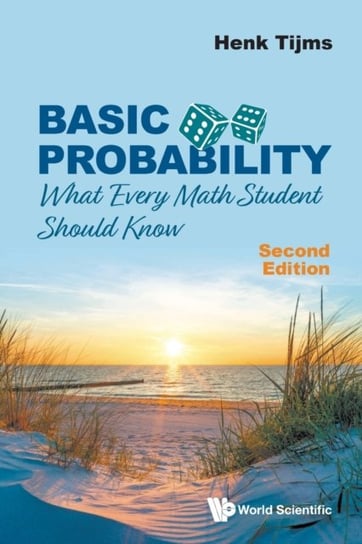 Basic Probability: What Every Math Student Should Know Opracowanie zbiorowe