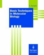 Basic Techniques in Molecular Biology Surzycki Stefan