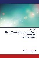 Basic Thermodynamics And Kinetics Orata Duke