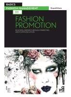Basics Fashion Management 02: Fashion Promotion Moore Gwyneth