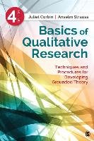 Basics of Qualitative Research Corbin Juliet, Strauss Anselm