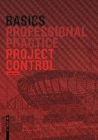 Basics Project Control Birkhauser Verlag Gmbh