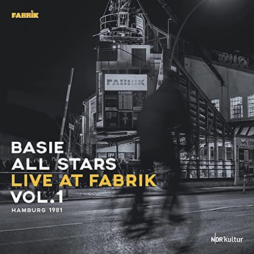 Basie All Stars-1981 Live At Fabrik Hamburg Various Artists