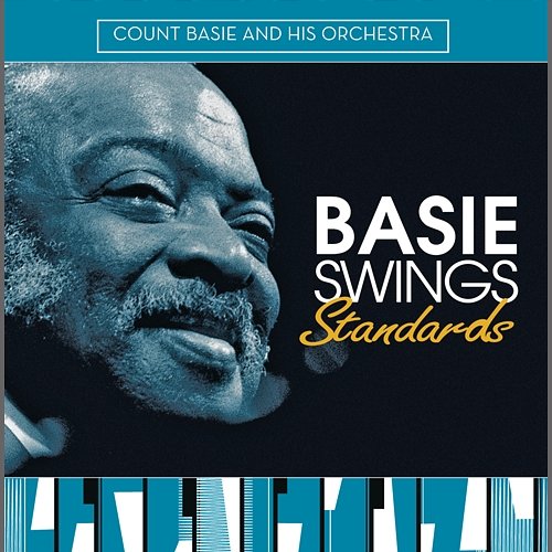 Basie Swings Standards Count Basie & His Orchestra
