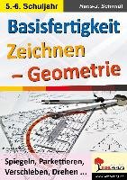 Basisfertigkeit Zeichnen - Geometrie Schmidt Hans-J.