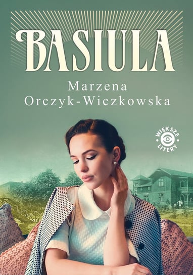 Basiula Orczyk-Wiczkowska Marzena