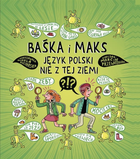 Baśka i Maks. Język polski nie z tej ziemi Przewoźniak Marcin