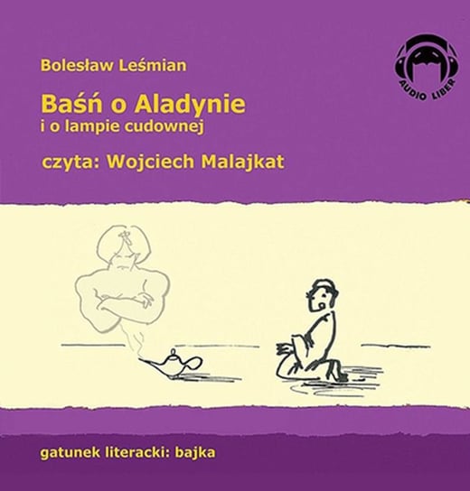 Baśń o Aladynie i o lampie cudownej Leśmian Bolesław