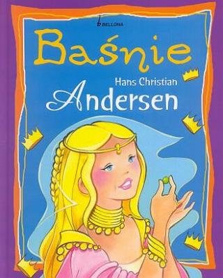 Baśnie Andersen Hans Christian