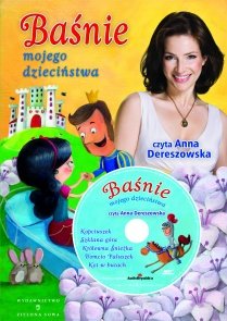Baśnie mojego dzieciństwa + CD Kwietniewska-Talarczyk Marzena