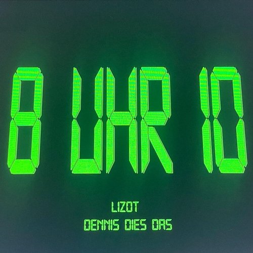 Bass (8 UHR 10 LIZOT MIX) Dennis Dies Das