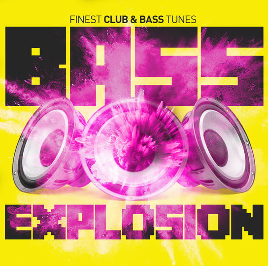 Bass Explosion Finest Club & Bass Tunes Various Artists