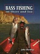 Bass Fishing Darling John