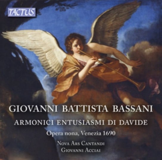Bassani: Armonici Entusiasmi Di Davide Tactus