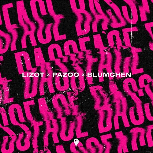 Bassface LIZOT, Blümchen, Pazoo