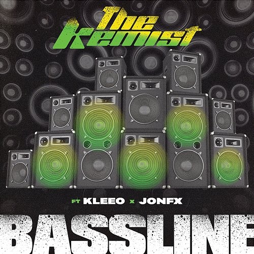 Bassline The Kemist