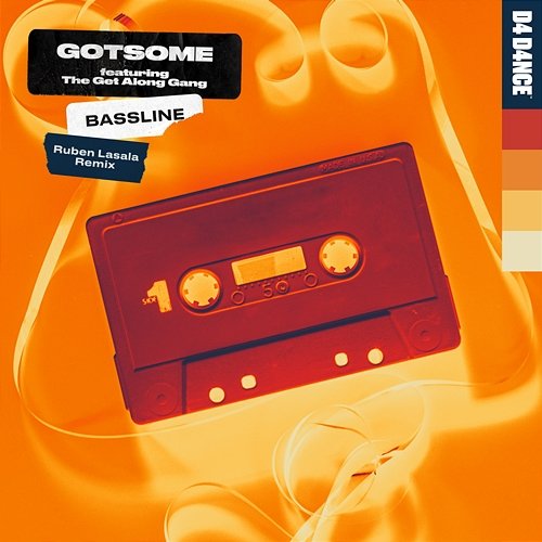 Bassline GotSome feat. The Get Along Gang