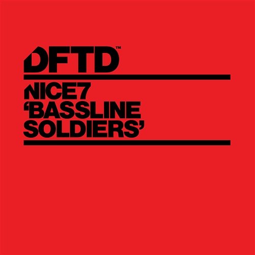 Bassline Soldiers NiCe7