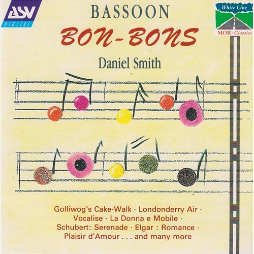 Bassoon Bon-Bons Daniel Smith, Royal Philharmonic Orchestra, Ettore Stratta, Roger Vignoles