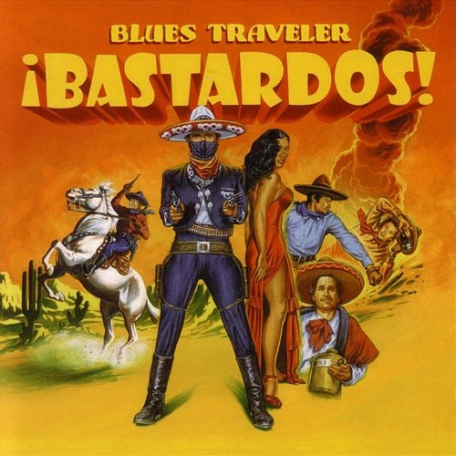 !Bastardos! Blues Traveler