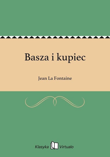 Basza i kupiec La Fontaine Jean