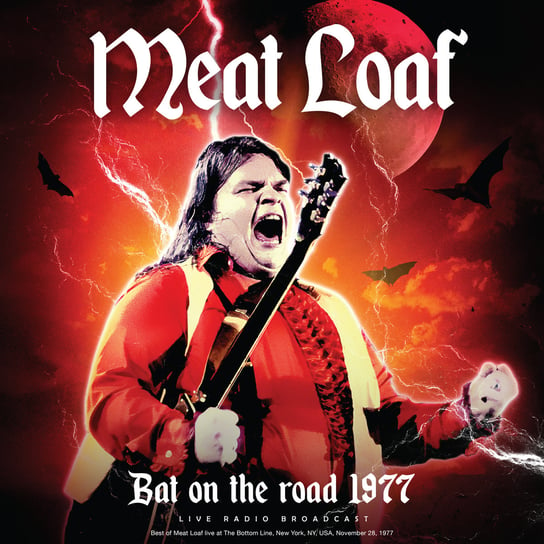 Bat On The Road 1977 Meat Loaf