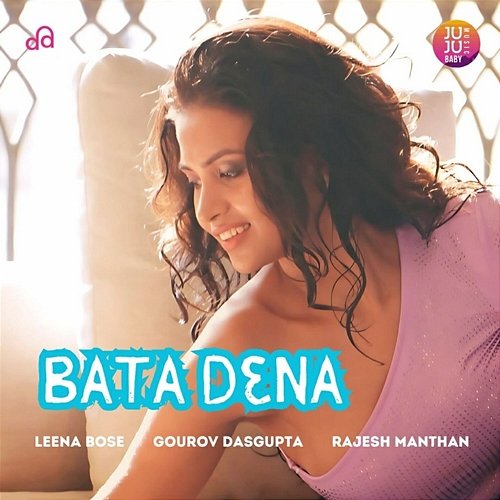 Bata Dena Gourov Dasgupta & Rajesh Manthan, Leena Bose