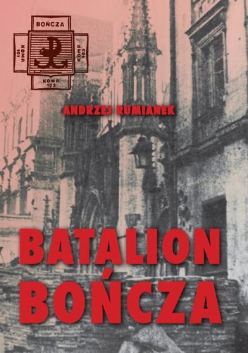 Batalion Bończa Rumianek Andrzej