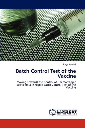 Batch Control Test of the Vaccine Paudel Surya