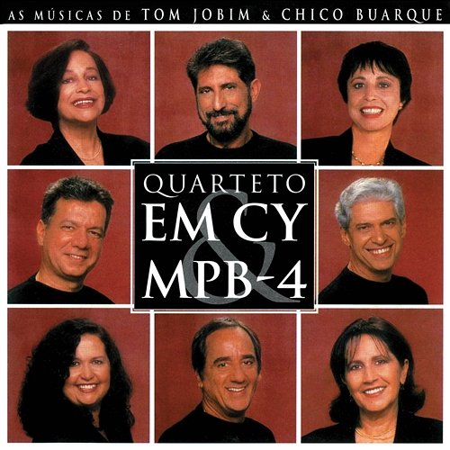 Bate Boca - As Músicas De Tom Jobim & Chico Buarque Quarteto Em Cy, MPB4