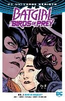 Batgirl And The Birds Of Prey Vol. 1 Who Is Oracle? (Rebirth) Benson Shawna