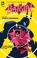 Batgirl Vol. 2: Family Business Stewart Cameron