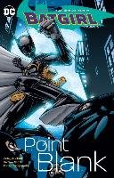 Batgirl Vol. 3 Point Blank Palmiotti Jimmy, Puckett Kelley