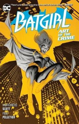 Batgirl Vol. 5: Art of the Crime Scott Mairghread