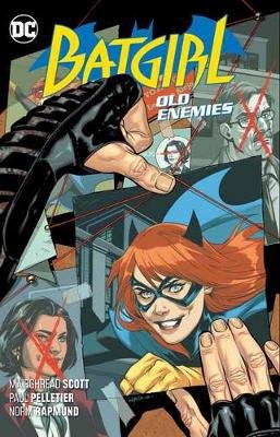 Batgirl Volume 6: Old Enemies Scott Mairghread