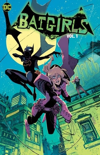 Batgirls. Volume 1 Becky Cloonan