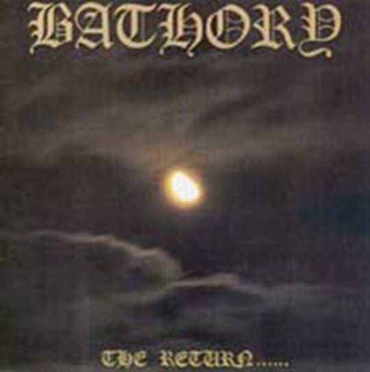 Bathory Return Bathory