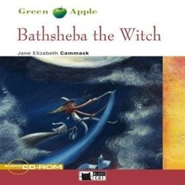 Bathsheba the Witch Cammack Jane Elizabeth
