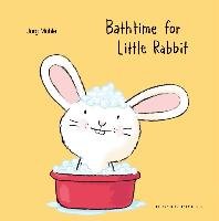 Bathtime for Little Rabbit Muhle Jorg