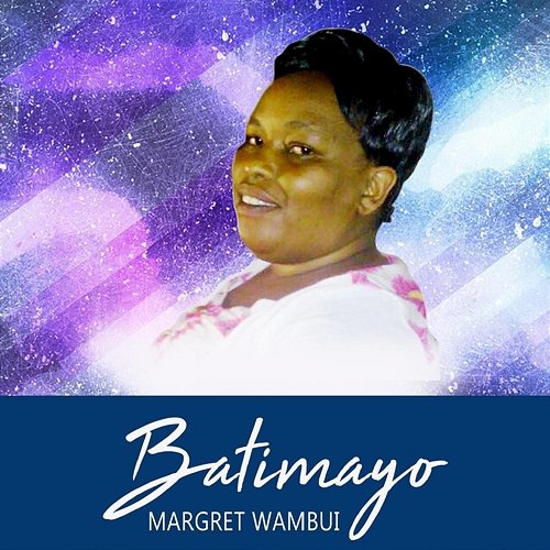 Batimayo Margret Wambui
