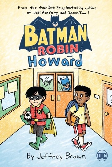 Batman and Robin and Howard Opracowanie zbiorowe