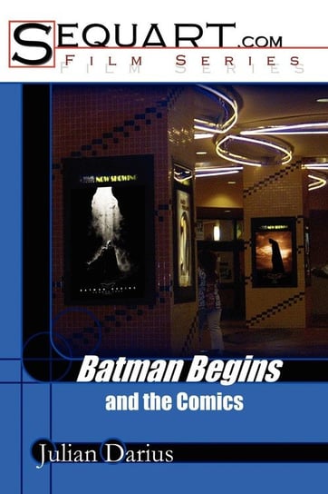 Batman Begins and the Comics Darius Julian